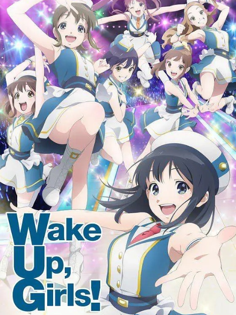 Wake Up Girls! Chương mới